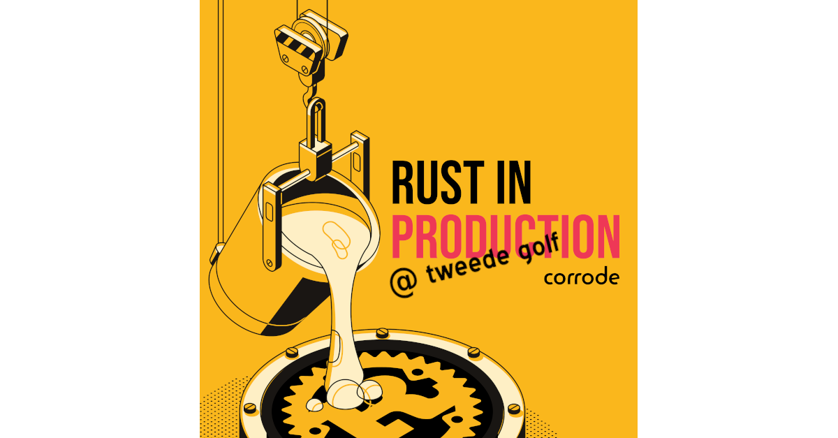 Rust in Production at Tweede golf (podcast)